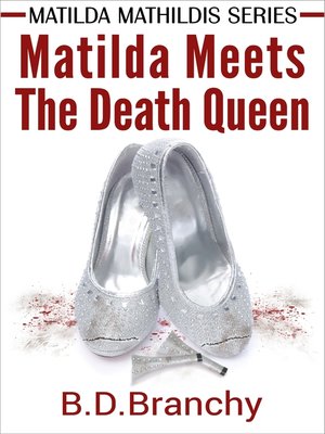 cover image of Matilda Meets the Death Queen